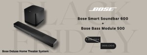 Sistema Home Theatre Bose Deluxe: Bose Smart Soundbar 600 + Bose Bass Module 500